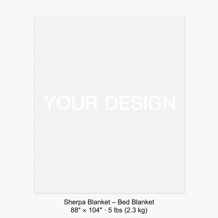 Sherpa Blanket – Bed Blanket 88" × 104" · 5 lbs (2.3 kg) 